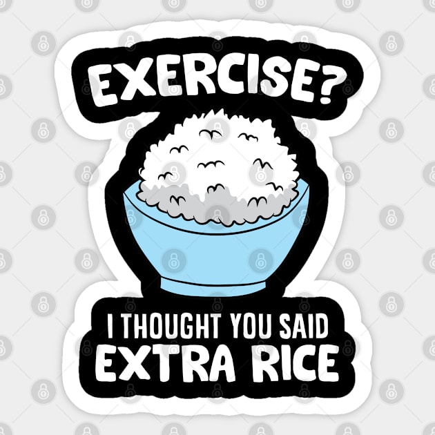 Exercise I Thought You Said Extra Rice Kids School Sticker by EQDesigns